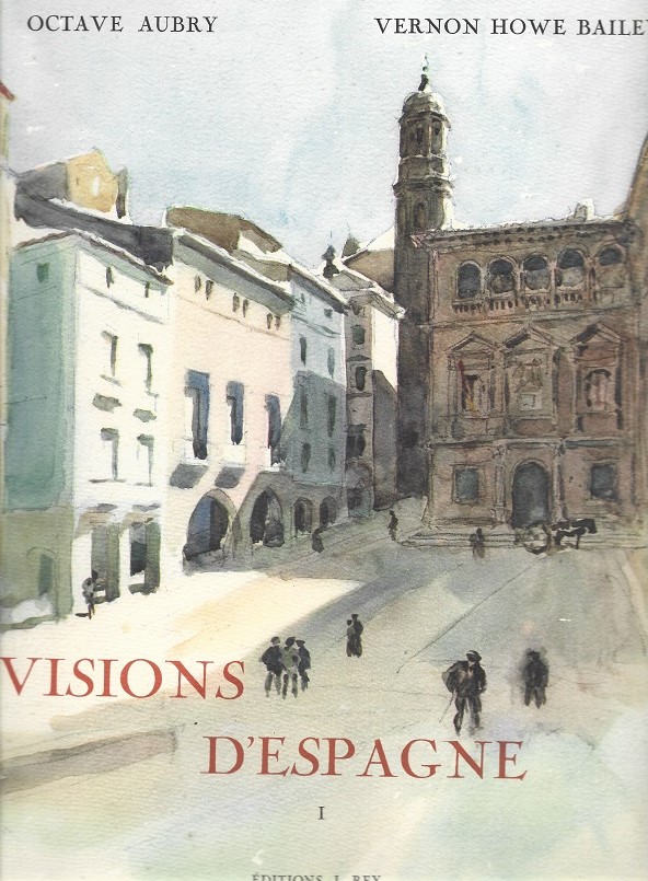 1927 Visions d'Espagne tome 1